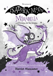 ALFAGUARA, Mirabella y el bosque de las brujas (Mirabella 4)
