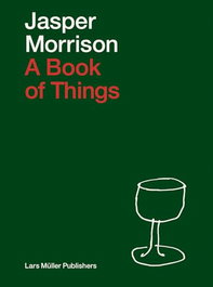 A book of things, Jasper Morrison - LARS MULLER