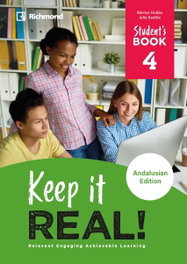 KEEP IT REAL! 4 STUDENT'S ANDALUCIA, RICHMOND - KEEP IT REAL! 4ºESO STUDENTS ANDALUCIA