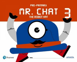ANAYA, MR.CHAT THE ROBOT HAT 3 AÑOS - ANAYA