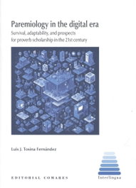 Comares, Paremiology in the Digital Era, Luis J. Tosina Fernández - Comares