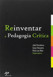 Reinventar a Pedagogia Crítica, João M. Paraskeva - EDIÇOES PEDAGO