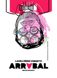 ARRABAL, Laura Pérez Vernetti - LUCES GALIBO