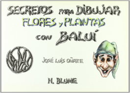 H.BLUME Secretos para dibujar: flores y plantas