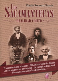 Los Sacamantecas. Realidad y mito, Eladio García Romero - BETA III MILENIO