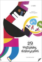 Kalandraka, 29 Historias Disparatadas, Ursula Wolfel - Kalandraka