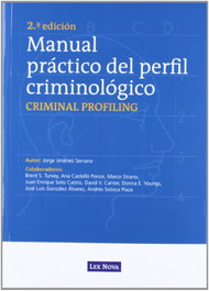 Manual práctico del perfil criminológico, VV.AA. - LEX NOVA
