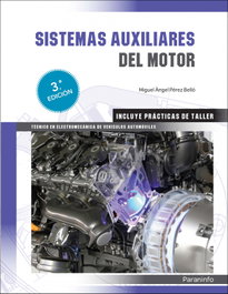PARANINFO, Sistemas auxiliares del motor 3ª edición - PÉREZ BELLÓ, MIGUEL ANGEL