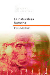 La naturaleza humana, Jesús Mosterín - ESPASA CALPE