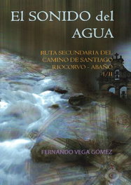 EDICIONES TANTIN, El sonido del agua, Fernando Vega Gómez - EDICIONES TANTIN