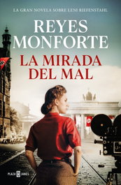 PLAZA & JANES, La mirada del mal, Reyes Monforte - PLAZA & JANES