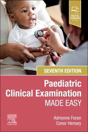 ELSEVIER UK Paediatric Clinical Examination Made Easy (7th Ed)