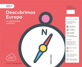 SANTILLANA, NIVEL III DESCUBRIENDO EUROPA ED17 - (17).3.DESCUBRIENDO EUROPA *C.SOCIALES* NIVEL III