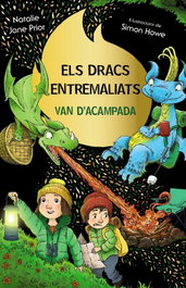 Els dracs entremaliats, 4. Els dracs entremaliats van d'acampada, Natalie Jane Prior - BRUIXOLA
