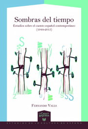 Sombras del tiempo, Fernando Valls - IBEROAMERICANA - VERVUERT