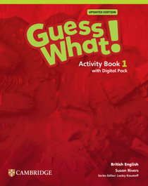 CAMBRIDGE, Guess What! British English Updated Level 1 Activity Book with Digital Pack - Rivers,Susan