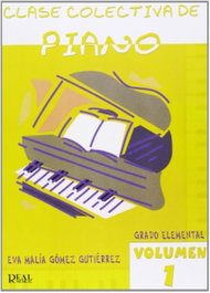 REAL MUSICAL, 1.CLASE COLECTIVA DE PIANO (GRADO ELEMENTAL)