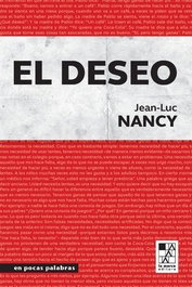El deseo, Jiean Luc Nancy - LA MARCA