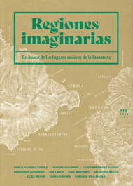 Regiones imaginarias, Enrique Vila-Matas et al. - MENGUANTES