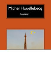 SUMISIÓN, Michel Houellebecq - ANAGRAMA