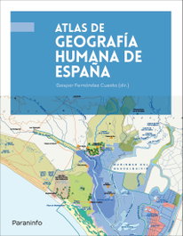 PARANINFO Atlas de Geografía Humana de España
