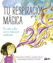 GAIA Tu respiración mágica, Laura Rodríguez Manso - GAIA