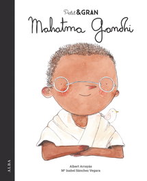 Mahatma Gandhi, Albert Arrayás / Sánchez Vegara, Mª Isabel - ALBA