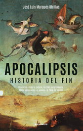 Apocalipsis, José Luis Marqués Utrillas - Almuzara Editorial