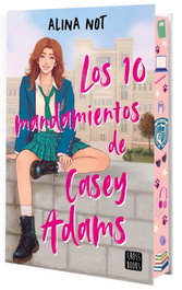 Liberty Haven 1. Los diez mandamientos de Casey Adams, Alina Not - CROSSBOOKS
