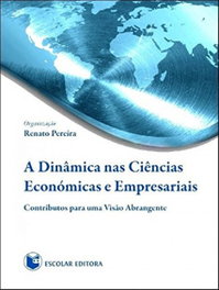 A Dinamica nas Ciencias Económicas e Empresariais, Renato Pereira - ESCOLAR EDITORA