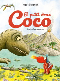 LA GALERA, El petit drac Coco i els dinosaures, Ingo Siegner - LA GALERA