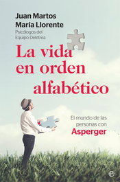 LA VIDA EN ORDEN ALFABÉTICO, Juan Martos; Maria Llorente - LA ESFERA DE LOS LIBROS