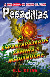 El espantapájaros camina a medianoche, R. L. Stine - HIDRA