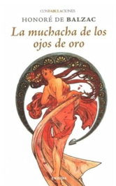 La muchacha de los ojos de oro, Honore de Balzac - ENEIDA