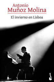 El invierno en Lisboa, Antonio Muñoz Molina - BOOKET