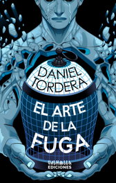 VALHALLA, El arte de la fuga, Daniel Tordera - VALHALLA