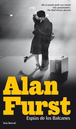Espías de los Balcanes, Alan Furst - SEIX BARRAL EDICIONES