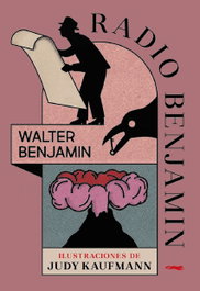 Radio Benjamin, Walter Benjamin - LIBROS DEL ZORRO ROJO