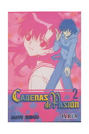 Editorial Ivrea, S.L. Cadenas de Pasión 02 (Cómic) Mayu Shinjo