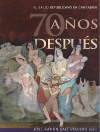 El exilio republicano en Cantabria, VV.AA. - EDICIONES TANTIN