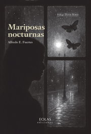 Mariposas nocturnas, Alfredo E. Fuertes - EOLAS