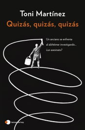 Quizás, quizás, quizás, Toni Martínez - TEMAS HOY