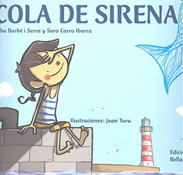 COLA DE SIRENA, Alba Barbé y Sara Carro - BELLATERRA