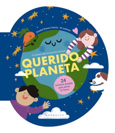 MOSQUITO, Querido planeta - Soledad Romero Mariño