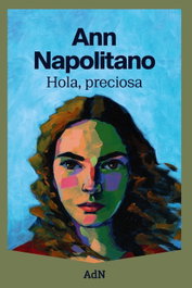 Hola, preciosa (edició en català), Ann Napolitano - ALIANZA