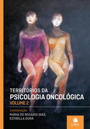 CLIMEPSI EDITORES, Territórios da Psicologia Oncológica - Vol. II, Maria do Rosário Dias - CLIMEPSI EDITORES