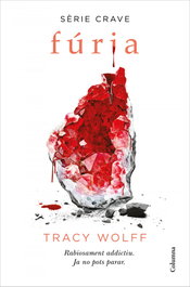 Fúria (Sèrie Crave 2), Tracy Wolff - COLUMNA EDICIONS