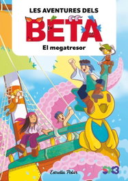 ESTRELLA POLAR Les aventures dels Beta 4. El megatresor