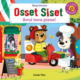 ESTRELLA POLAR, Osset Siset. Avui toca pizza! - Benji Davies
