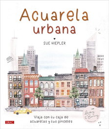 DRAC, Acuarela urbana, Sue Hiepler - DRAC